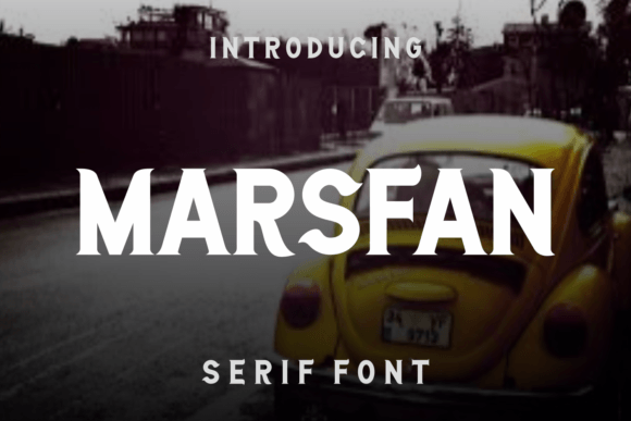 Marsfan: A Stylish Serif Font for Modern Branding