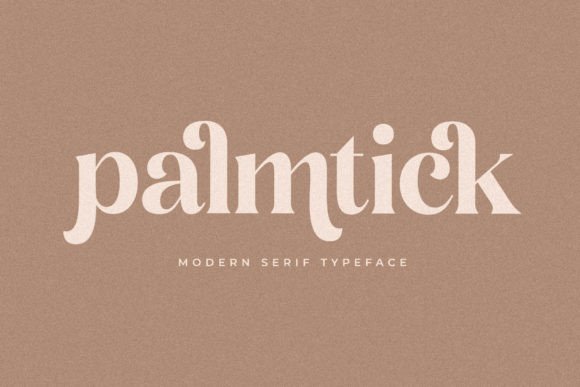 Palmtick: A Stylish Serif Font for Brand Impact