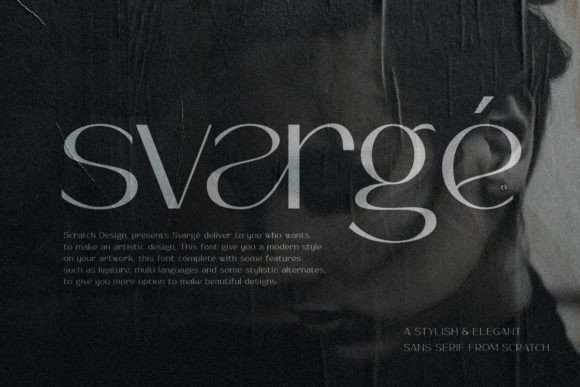 Svargé: A Modern Sans Serif Font for Elegant Typography