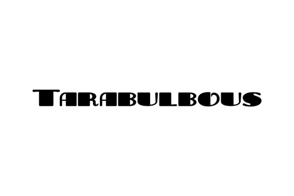 Tarabulbous Font Review for Real Projects
